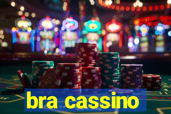 bra cassino